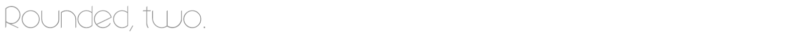 Rounded, two. font preview